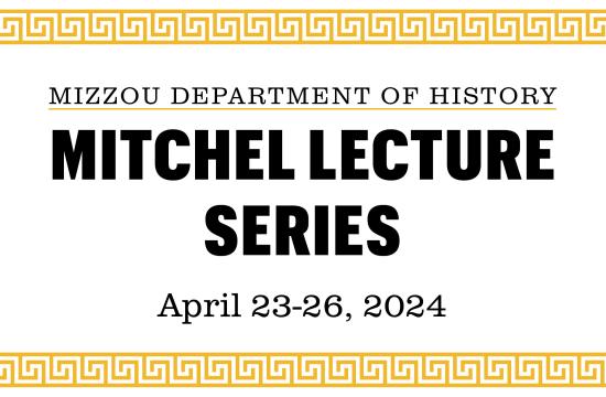 Mitchel Lecture series